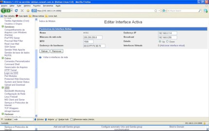 http://www.jack.eti.br/www/arquivos/imagens/linux/webmin/tela_placa_rede.JPG