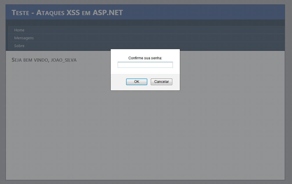 Um exemplo de ataque XSS (a partir do Mozilla Firefox)